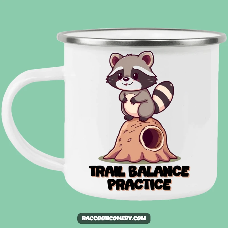Funny Kawaii Raccoon Balance Camping Mug: Adventure Fuelled by Happy Wobbles and Hot Drinks