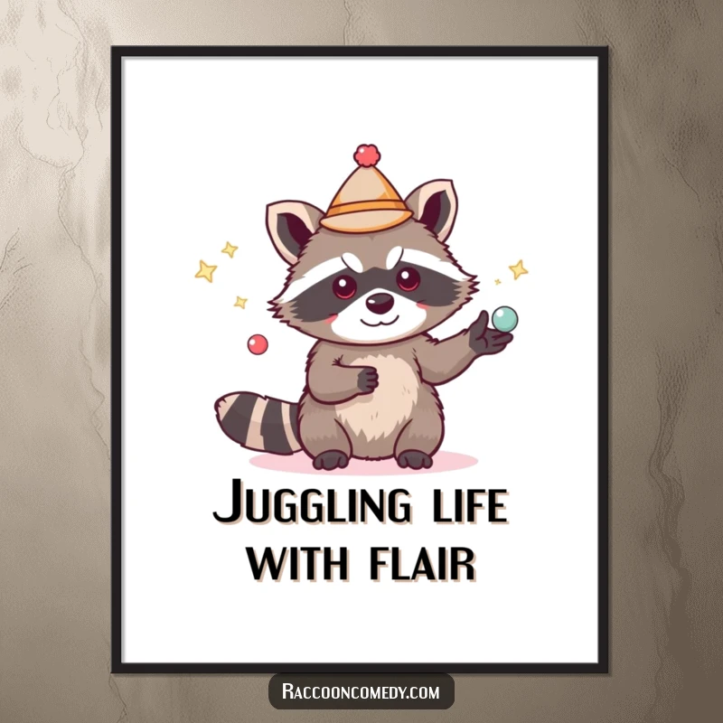 Funny Free Printable Wall Art: A cute raccoon in a tiny hat performing a juggling act with shiny objects, whimsical and charming.