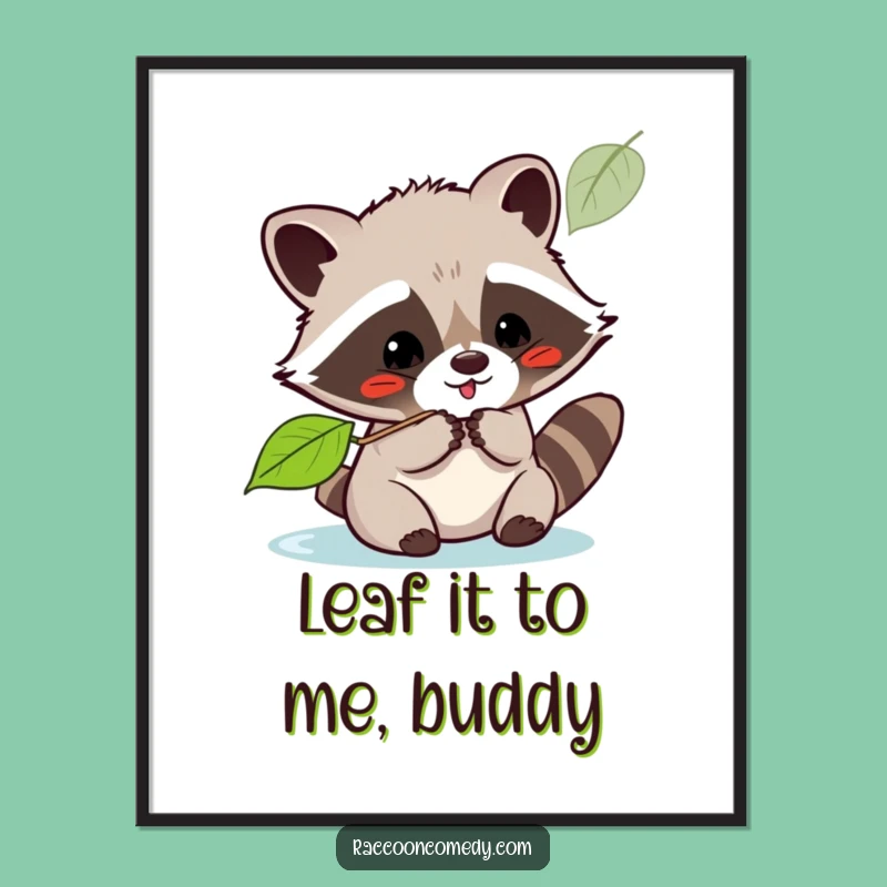 Funny Free Printable Wall Art: Playful Kawaii Raccoon Leaf Art!