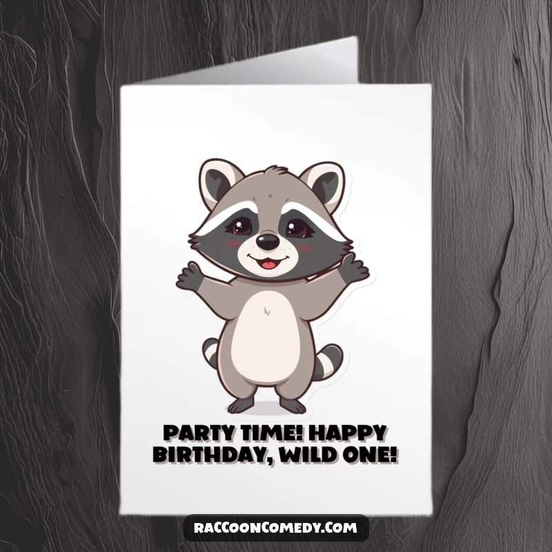 Funny free printable birthday card showing a happy raccoon doing a joyful dance with its paws raised in celebration, full of birthday cheer.