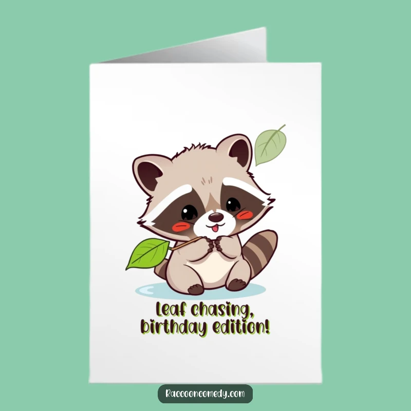Free Printable Birthday Card: Playful Kawaii Raccoon Leaf Fun!