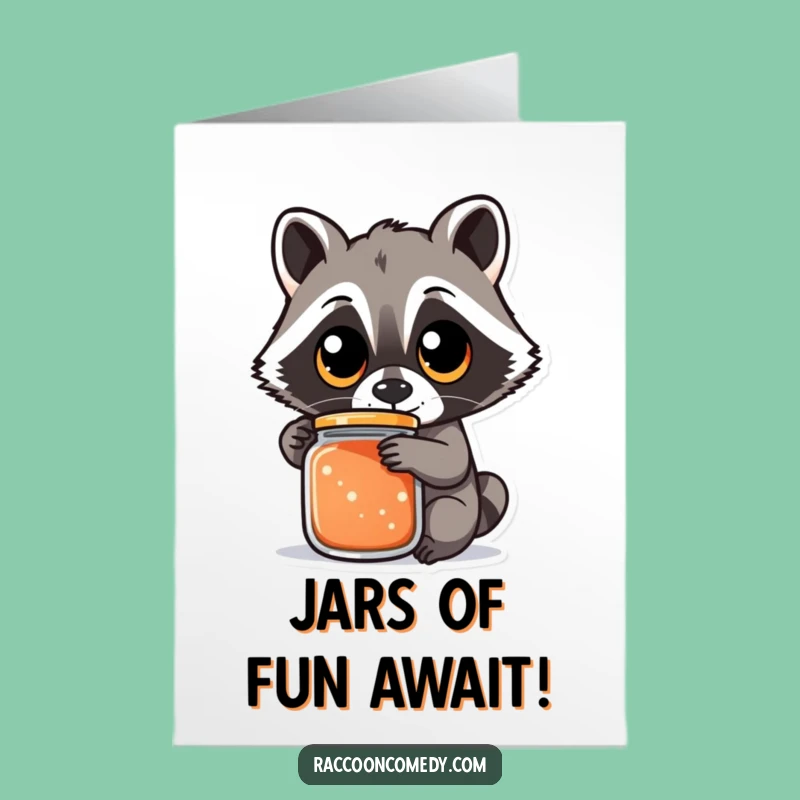 Free Printable Birthday Card: Raccoon Jar Struggle - Funny Downloadable Gift
