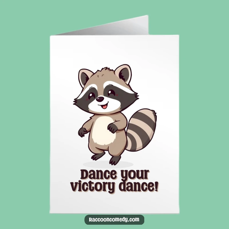 Free Printable Congrats Card: Dancing Raccoon, Fluffy Tail, Funny Downloadable Gift