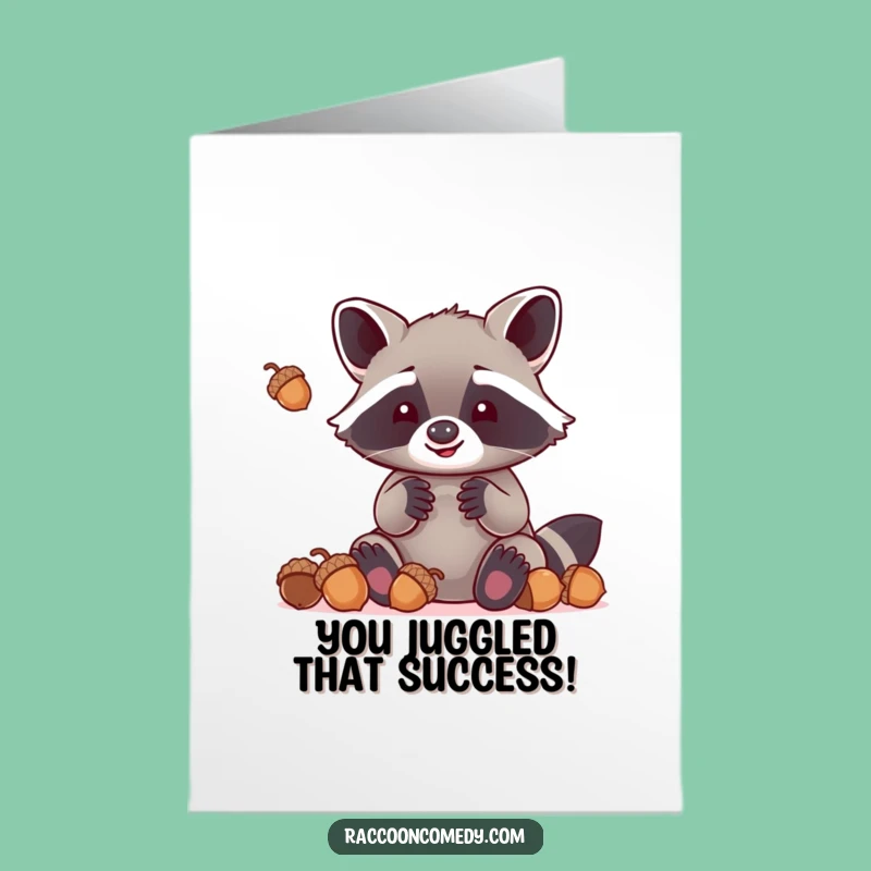 Free Printable Congrats Card: Kawaii Raccoon Acorn Juggling Win