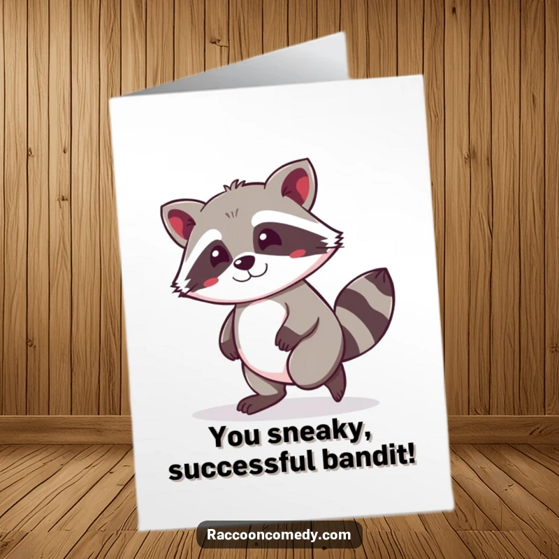 Funny Free Printable Congrats Card: Kawaii raccoon tiptoeing with a mischievous grin, celebrating success.