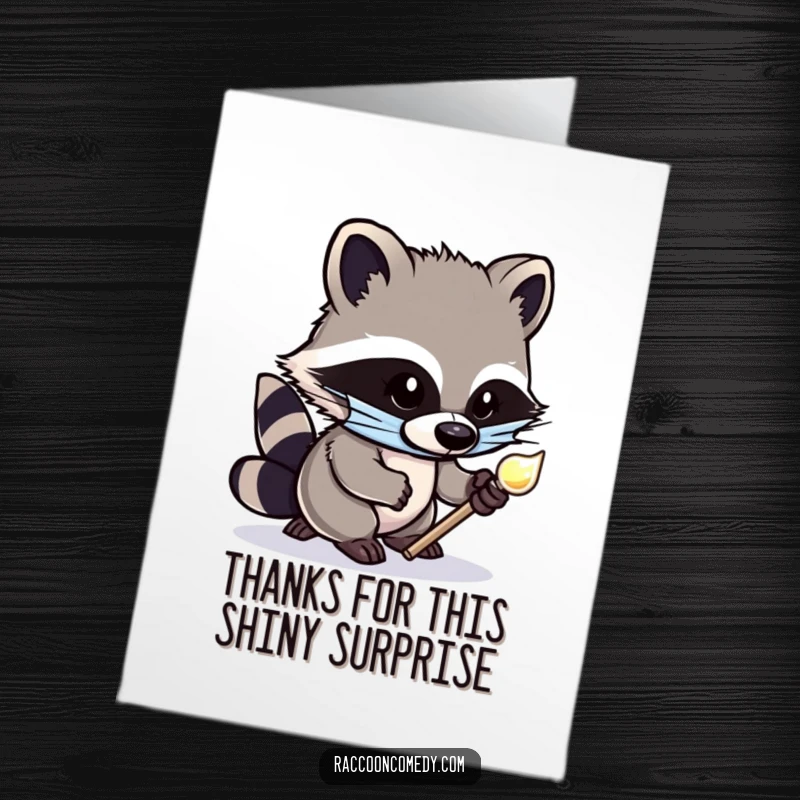 Funny free printable thank you card: A cute raccoon with a mask tiptoes with a shiny prize.