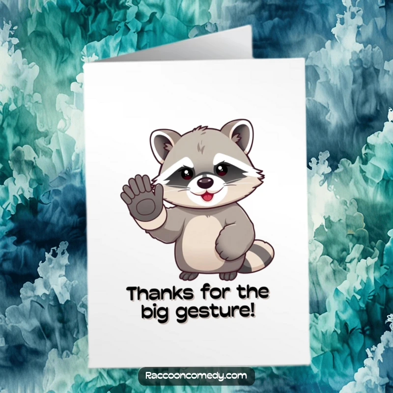 Funny Free Printable Thank You Card: A kawaii raccoon in oversized gloves waves enthusiastically, saying thanks.