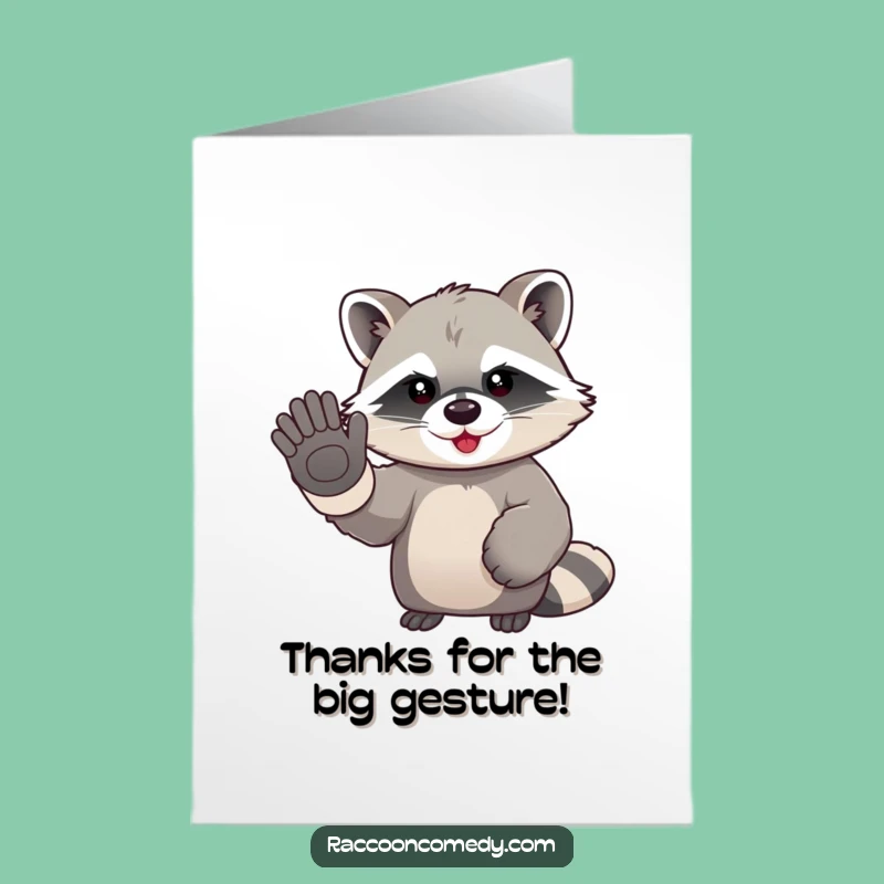 Thank You Free Printable Card: Kawaii Raccoon Waving Thanks, Downloadable Gift
