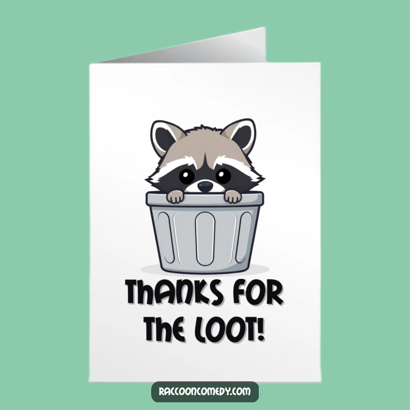 Free Printable Thank You Card: Trash Bin Raccoon Funny Thankful Gift