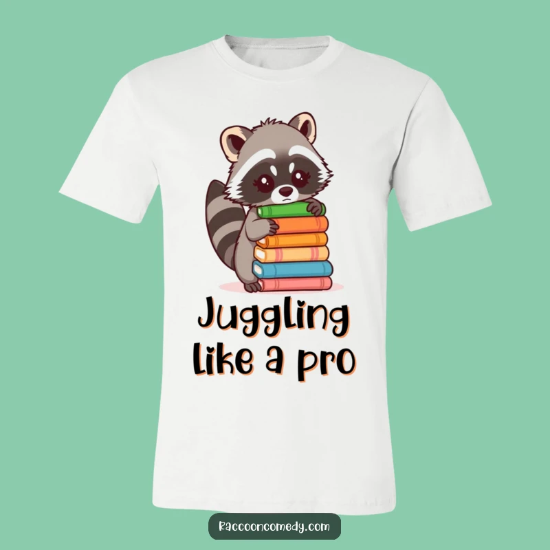 Funny Raccoon Stacking T-Shirt: Wear Your Balancing Act with Pride!